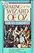 The Making of the Wizard of Oz by Aljean Harmetz