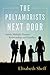 The Polyamorists Next Door: Inside Multiple-Partner Relationships and Families