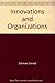 Innovations and Organizations by Gerald Zaltman