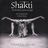 Shakti: The Feminine Power of Yoga Shakti: The Feminine Power of Yoga