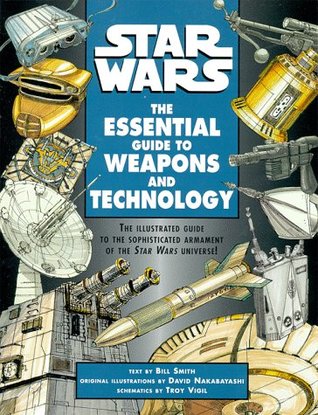 Star Wars: The Essential Guide to Weapons and Technology (Paperback)
