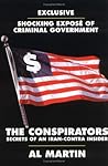 The Conspirators: Secrets of and Iran-Contra Insider