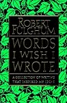 Words I Wish I Wr...