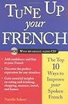 Tune Up Your French by Natalie Schorr