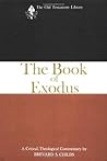 The Book of Exodus, with Commentary by Brevard S. Childs
