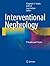 Interventional Nephrology: Principles and Practice