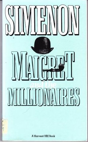 Maigret and the Millionaires (Paperback)