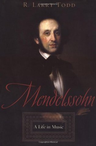 Mendelssohn: A Life in Music (Hardcover)