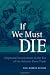 If We Must Die: Shipboard I...