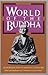 World of the Buddha: An Introduction to the Buddhist Literature (Introduction to Buddhist Literature)