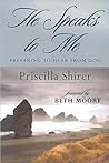 He Speaks to Me: ...