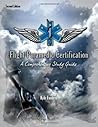 Flight Paramedic Certification - A Comprehensive Study Guide