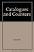 Catalogues and Counters: A History of Sears, Roebuck & Company