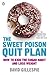 Sweet Poison Quit Plan