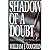 Shadow of a Doubt