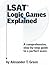 LSAT Logic Games Explained