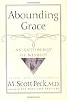 Abounding Grace: An Anthology of Wisdom