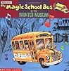 The Magic School Bus In The Haunted Museum: A Book About Sound