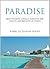 Paradise by Rabbi Elchanan Shoff