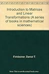 Introduction to Matrices and Linear Transformations