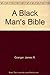 A Black Man's Bible