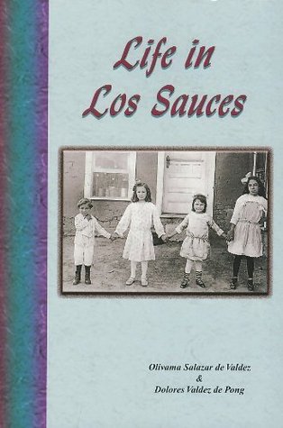 Life in Los Sauces (Hardcover)