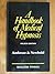 Handbook of Medical Hypnosis