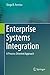 Enterprise Systems Integration: A Process-Oriented Approach