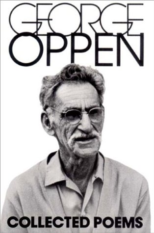 The Collected Poems of George Oppen (Paperback)