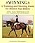 Winning: A Training and Showing Guide for Hunter Seat Riders