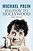 Halfway To Hollywood: Diaries 1980-1988 (Volume Two)
