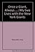 Once a Giant, Always...: My Two Lives With the New York Giants