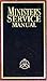 Ministers Service Manual