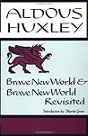 Brave New World/Brave New World Revisited by Aldous Huxley