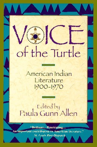 Voice of the Turtle: American Indian Literature 1900-1970 (Paperback)