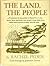 The Land, The People by Rachel Peden