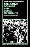 Collective Behavior And Social Movements: Process and Structure