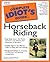 Complete Idiot's Guide to Horseback Riding