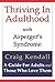 Thriving in Adulthood with Asperger's Syndrome