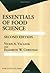 Essentials of Food Science (Food Science Text Series)