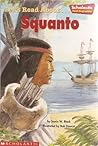 Squanto (Let's Read About... Scholastic First Biographies)