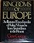 Kingdoms of Europe: An Illu...