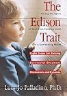 The Edison Trait:...