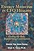 Energy Medicine in CFQ Healing: Healing the Body, Transforming Consciousness