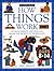 How Things Work: 100 Ways Parents and Kids Can Share the Secrets of Technology