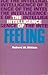 The Intelligence of Feeling