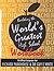 Building the World's Greatest High School Workbook by Richard Parkhouse