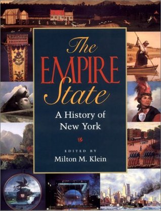 The Empire State: A History of New York (Hardcover)