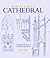 How to Build a Cathedral