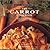 The Carrot Cookbook: More Than Sixty Easy, Imaginative Recipes (Basic Ingredients)
